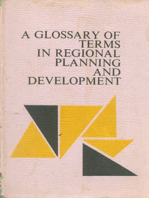 cover image of A Glossary of Terms in Regional Planing & Development